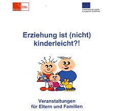 Broschüre "Erziehung ist (nicht) kinderleicht"