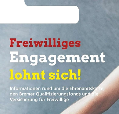 Freiwilliges Engagement lohnt sich